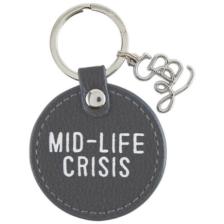 Mid Life Crisis Keychain