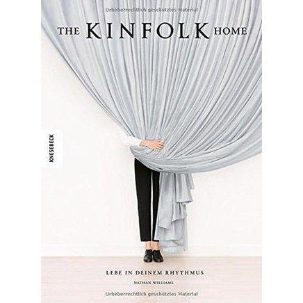 The Kinfolk Home - Interiors for Slow Living