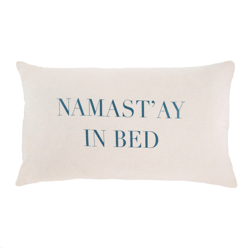 Namastay In Bed Cushion 21" x 12"